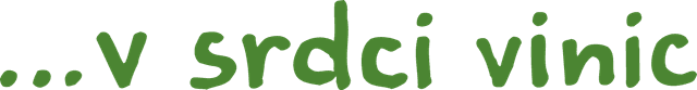 …v srdci vinic